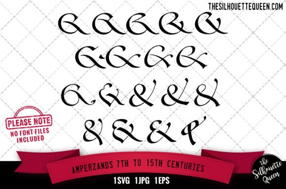 Amperzands 7th to 15th Centuries: Historic Graphics for Crafts