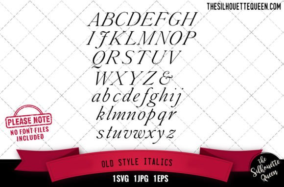 Old Style Italics Alphabets: Premium Graphics for Crafts